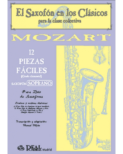 doce Piezas Fáciles Saxo Soprano. Grado Elemental