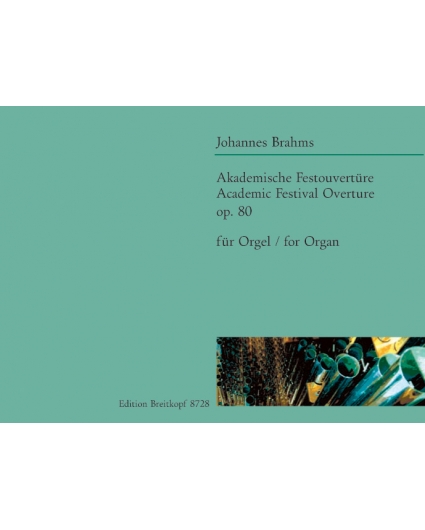 Akademische Festouverture Op. 80/ Organo