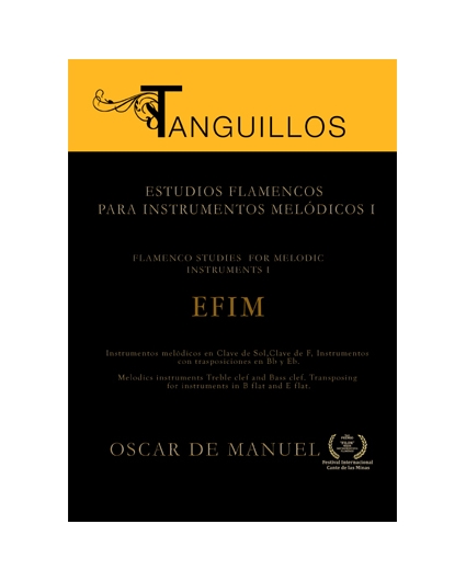 Tanguillos. Estudios Flamencos para Instrumentos Melódicos