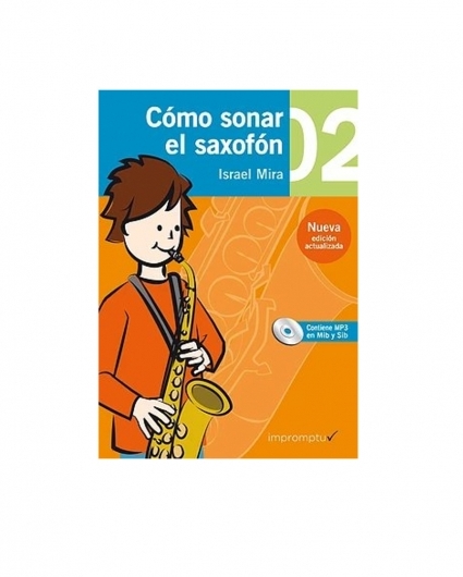Cómo Sonar el Saxofón 2 Cuaderno + CD