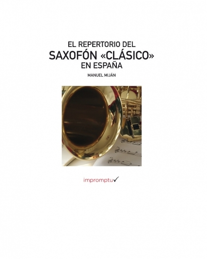 El Repertorio del Saxofon Clasico en España