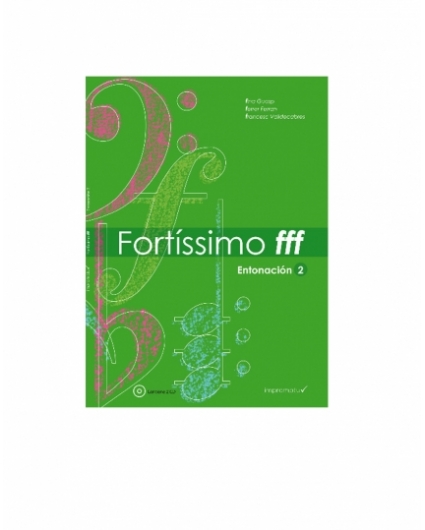 Fortissimo fff Entonacion 2 + CD