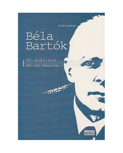 Bela Bartok. Un Análisis de su Música