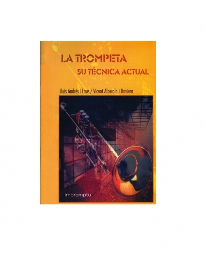 La Trompeta, su Tecnica Actual