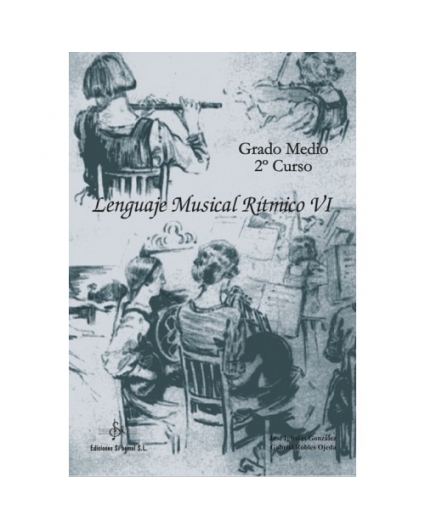 Lenguaje Musical Ritmico vi Grado Medio ediciones si bemol