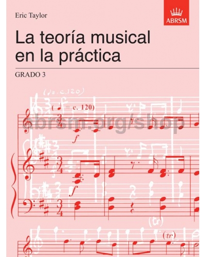La Teoría Musical en la Práctica Grado 3