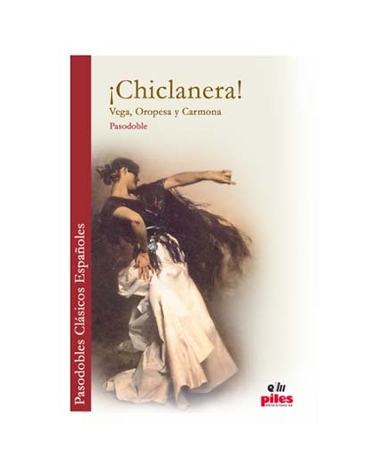 !Chiclanera¡