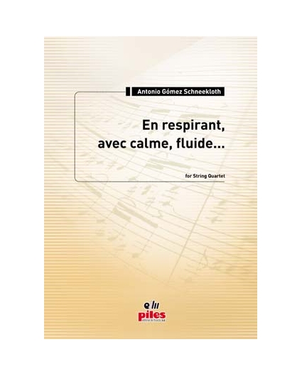 En Respirant, avec Calme, Fluide 