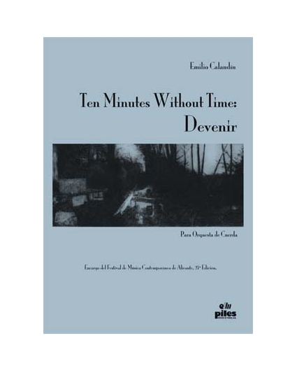 Ten Minutes Without Time: Devenir / Full