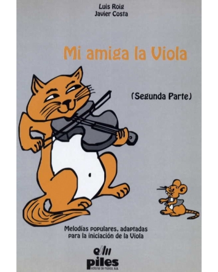 libro Mi Amiga la Viola. 2ª Parte