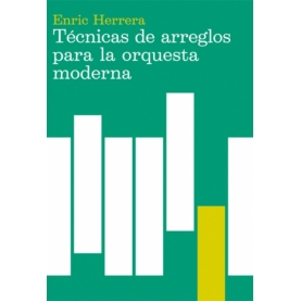 Técnicas de Arreglos para la Orquesta Moderna