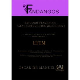 Fandangos. Estudios Flamencos para Instrumentos Melódicos I