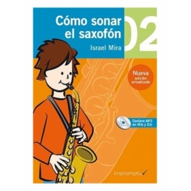 Cómo Sonar el Saxofón 2 Cuaderno + CD