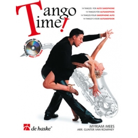 Tango Time! 14 Tangos for Alto Saxophone+CD