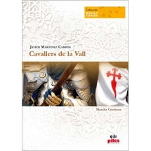 Cavallers de la Vall Marcha Cristiana