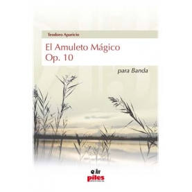 El Amuleto Mágico Op.10/ Full Score A-4