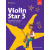 Violin Star 3 Student’ s Book + CD